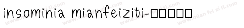 insominia mianfeiziti字体转换